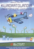 Kwadratolandia : Matematyczne wyzwania