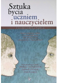 Sztuka bycia uczniem i nauczycielem Z zagadnień pedagogiki współbycia