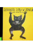 Złotouste zero w zenicie