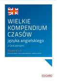 Wielkie kompendium czasów angielskich A1 - C1