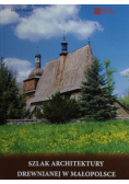 Szlak architektury drewnianej w Małopolsce