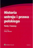 Historia ustroju i prawa polskiego Testy i kazusy