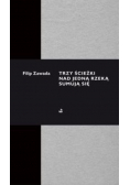Trzy ścieżki nad jedną rzeką sumują się