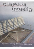 Cała Polska trzaska