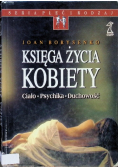 Księga życia kobiety Ciało Psychika Duchowość