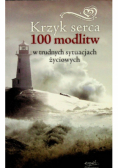 Krzyk serca 100 modlitw