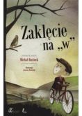 Zaklęcie na "W"