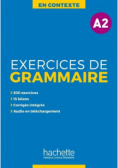 En Contexte. Exercices de grammaire A2