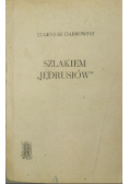 Szlakiem Jędrusiów