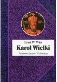 Karol Wielki Cesarz i Święty