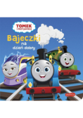 Tomek i przyjaciele Bajeczki na dzień dobry