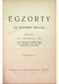 Egzorty do młodzieży szkolnej 1932 r.