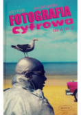 Fotografia cyfrowa od A do Z encyklopedia