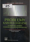 Problemy kardiologiczne w praktyce lekarza podstawowej opieki zdrowotnej