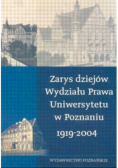 Zarys dziejów wydziału Prawa Uniwersytetu w Poznaniu