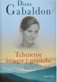 Tchnienie śniegu i popiołu Tom I