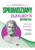 Sprawdziany dla klasy 5 Matematyka