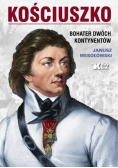 Kościuszko Bohater dwóch kontynentów