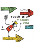 Turlututu W Krainie Ogra