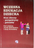 Wczesna edukacja dziecka