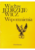 Jedrzejewicz  - Wspomnienia