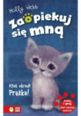 Zaopiekuj się mną. Ktoś ukradł Prążka