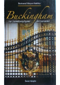 Buckingham za zamkniętymi drzwiami