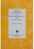 Trening asertywności dla współuzależnionych