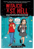 Witajcie w St. Hell. Moje transpłciowe dorastanie