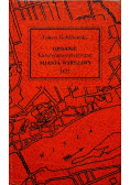 Opisanie historyczno - statystyczne Miasta Warszawy