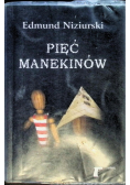 Pięć manekinów