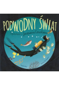 Podwodny świat opowieść o jacques'u cousteau