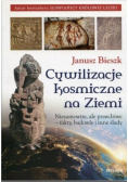 Cywilizacje kosmiczne na ziemi