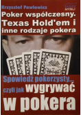 Poker współczesny Texas Holdem i inne rodzaje pokera