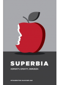 Superbia. Aspekty, efekty, obrzeża