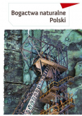 Bogactwa naturalne Polski
