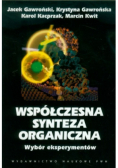Współczesna synteza organiczna: Wybór eksperymentów