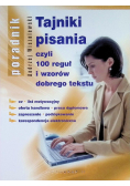 Tajniki pisania czyli 100 reguł i wzorów dobrego tekstu