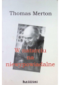 W natarciu na niewypowiadalne