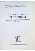 Prace i materiały etnograficzne Tom XXIII