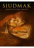 Siudmak. Fantastyczne światy