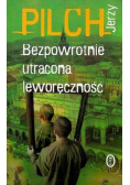 Bezpowrotnie utracona leworęczność