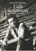 Cała jaskrawość i inne utwory