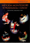 Metoda Montessori w przedszkolu i szkole