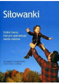 Siłowanki Dzikie harce których potrzebuje każda rodzina