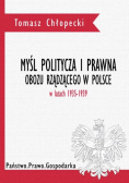 Myśl polityczna i prawna obozu rządzącego w Polsce