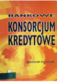 Bankowe konsorcjum kredytowe