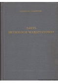 Zarys metrologii warsztatowej