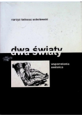 Dwa światy Wspomnienie zesłańca