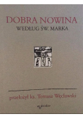 Dobra nowina według Św Marka